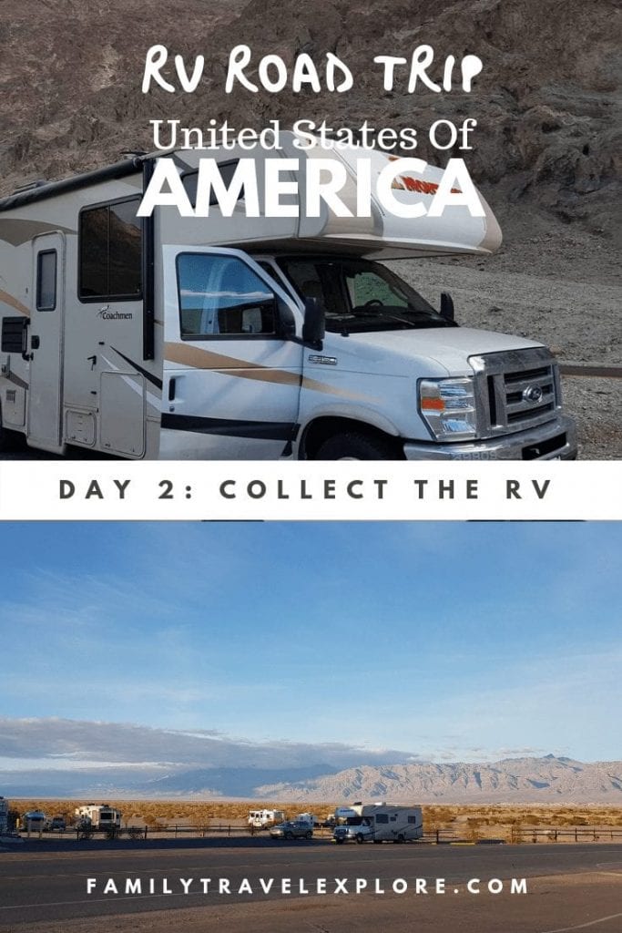 Diary Road Trip USA Day 2: Picking Up The Rental Motorhome