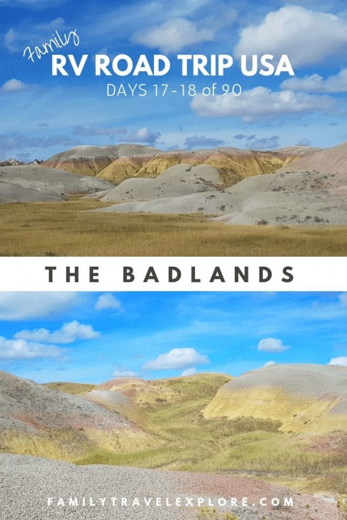 RV Road Trip USA -Days 17-18: The Badlands
