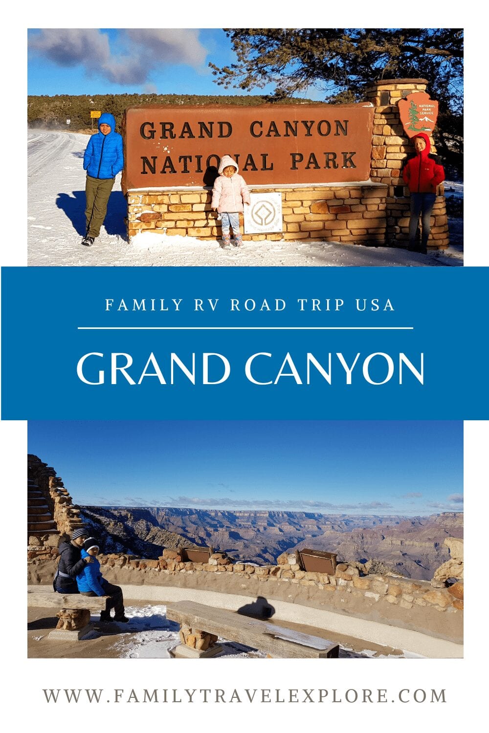 How To Discover The Grand Canyon With Kids In A 28ft Motorhome In the Heart Of Winter